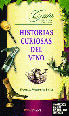 Historias curiosas del vino