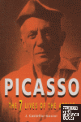 Picasso, the 7 lives of the artist