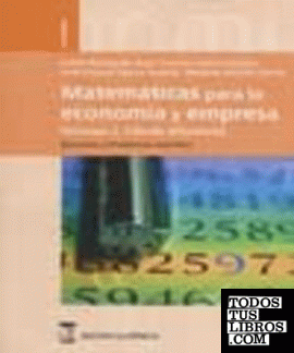 Matemáticas para la economía y empresa: volumen 2, cálculo diferencial, ejercicios y problemas resueltos