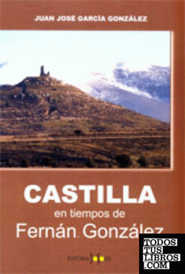 Castilla en tiempos de Fernán González