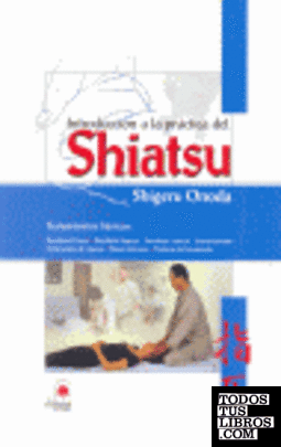 Introducción a la práctica del Shiatsu