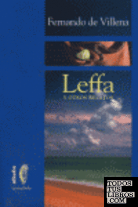 Leffa y otros relatos