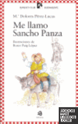 Me llamo Sancho Panza