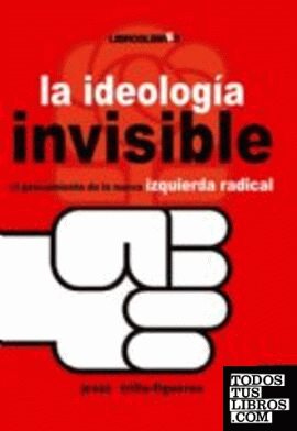 La ideología invisible