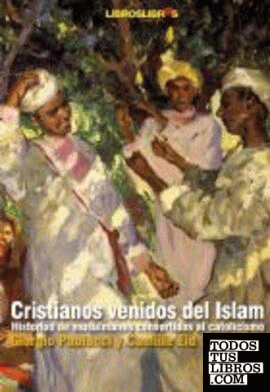 Cristianos venidos del Islam