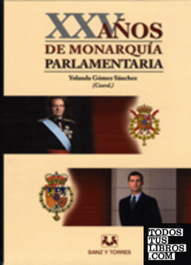 XXV años de monarquía parlamentaria