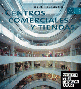 Arquitectura de centros comerciales y tiendas