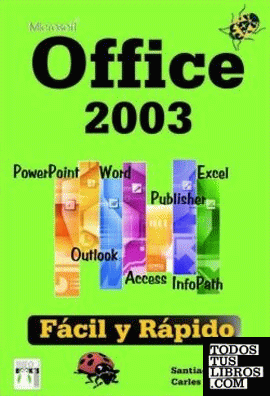 Office 2003, fácil y rápido
