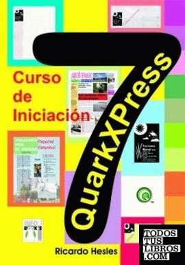 QuarkXPress 7. Curso de iniciación
