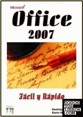 Office 2007 Fácil y Rápido