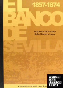El Banco de Sevilla 1857-1874