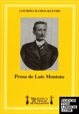 Prosa de Luis Montoto