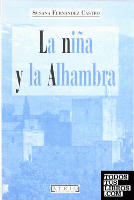 La niña y la Alhambra