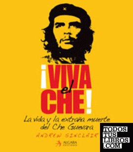 ¡Viva el Che!