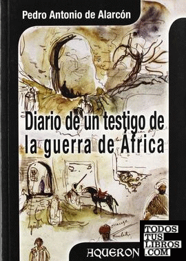 Diario de un testigo de la Guerra de África