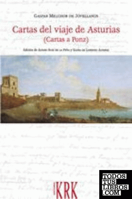 Cartas del viaje de Asturias (cartas a Ponz)