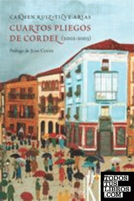 Cuartos pliegos de cordel (2002-2003)