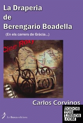 La trapería de Berengario Boadella