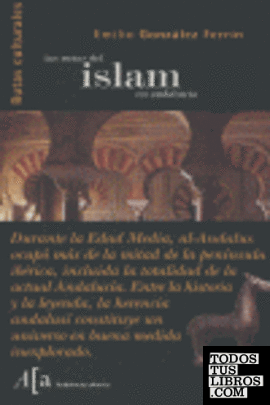 Las rutas del Islam en Andalucía