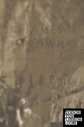 James Brown. Plomo
