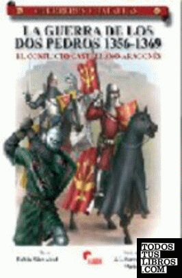 La guerra de los dos Pedros, 1356-1369
