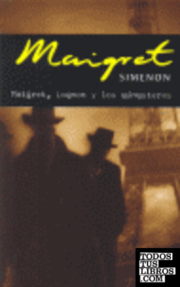Maigret, Lognon y los gángsteres
