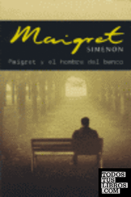 Maigret y el hombre del banco