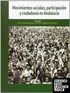 Movimientos sociales, participación y ciudadanía en Andalucía
