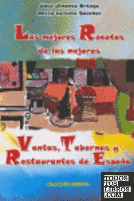 Las mejores recetas de las mejores ventas, tabernas y restaurantes de España