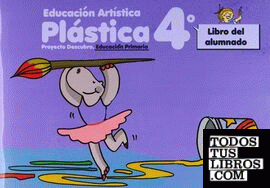 Proyecto Descubro, plástica, 4 Educación Primaria