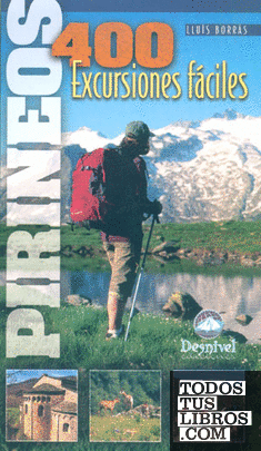 Pirineos, 400 excursiones fáciles
