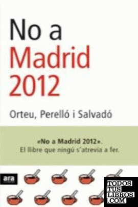 NO A MADRID 2012 - CAT