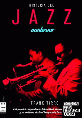 Historia del jazz moderno