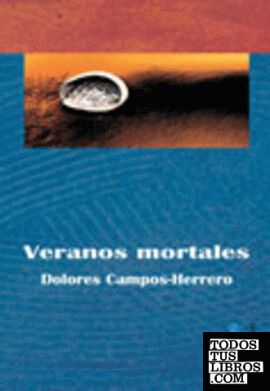 VERANOS MORTALES