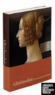 Ghirlandaio y el Renacimiento en Florencia