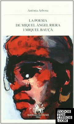 La poesia de Miquel Ángel Riera i Miquel Bauçà
