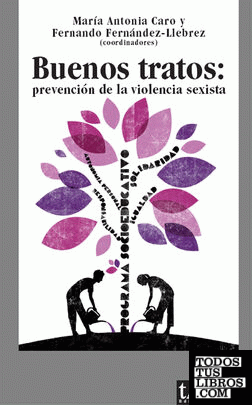 Buenos tratos: prevención de la violencia sexista