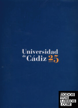 Universidad de Cádiz. 25 años