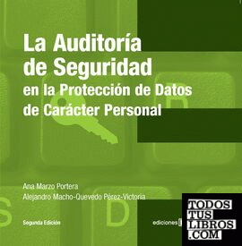 La auditoría de seguridad en la protección de datos de carácter personal