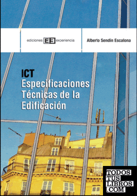 ICT. especificaciones técnicas de la edificación
