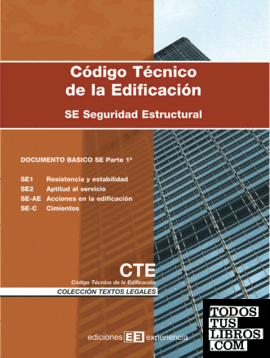 Código técnico de la edificación. seguridad estructural 1ª  parte - 2ª edición