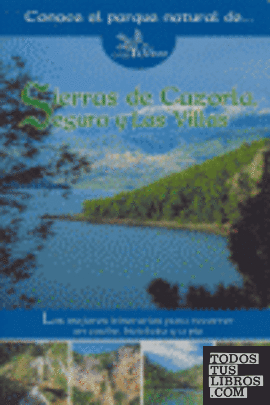 Sierras de Cazorla, Segura y Las Villas