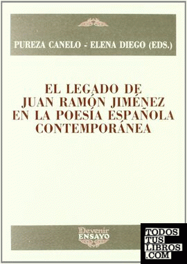 El legado de Juan Ramón Jiménez en la poesía española contemporánea