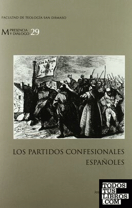 Los partidos confesionales españoles