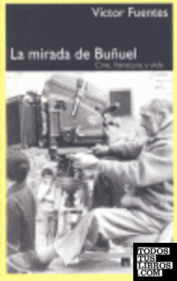 La mirada de Buñuel