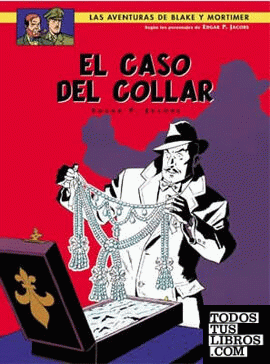 BLAKE&MORTIMER 7 EL CASO DEL COLLAR