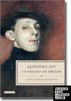 Alfonso XIV. Un crimen de estado
