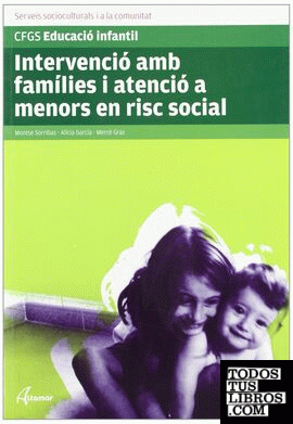 Intervenció amb famílies i atenció a menors en risc social
