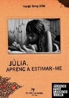 Júlia, aprenc a estimar-me