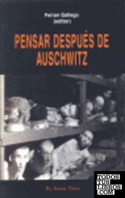 Pensar después de Auschwitz